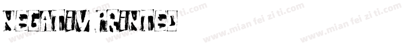 NEGATIV PRINTED字体转换